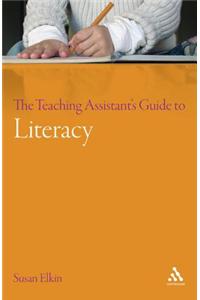 Teaching Assistant's Guide to Literacy