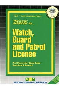 Watch, Guard and Patrol License