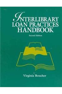 Interlibrary Loans Practices Handbook