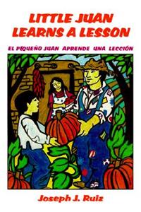 Little Juan Learns a Lesson