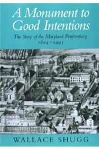 Monument to Good Intentions