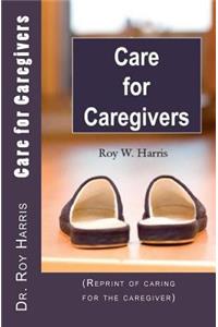 Care for Caregivers