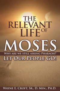 Relevant Life of Moses