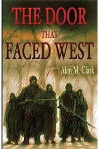 The Door that Faced West