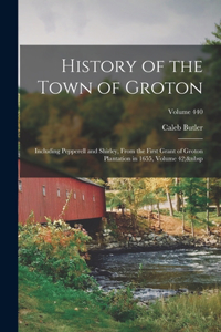 History of the Town of Groton