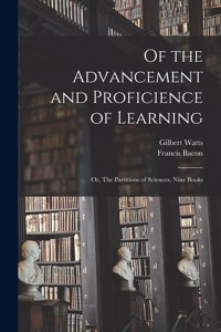 Of the Advancement and Proficience of Learning