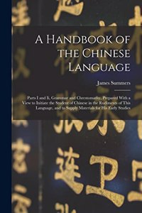 Handbook of the Chinese Language