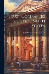 Trust Companies of the United States