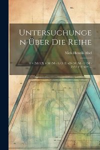 Untersuchungen Über Die Reihe