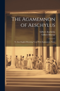 Agamemnon of Aeschylus