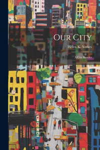Our City