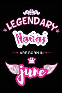 Legendary Nanas are born in June