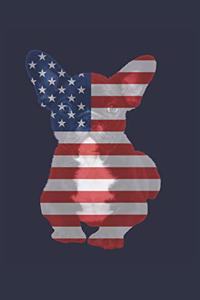 French Bulldog Notebook - Fourth Of July Gift for French Bulldog Lovers - French Bulldog Journal