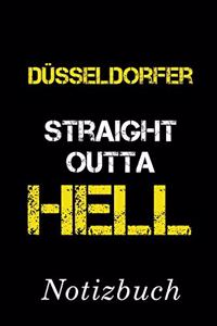 Düsseldorfer Straight Outta Hell Notizbuch