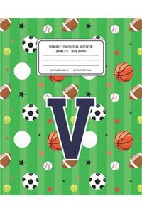 Primary Composition Notebook Grades K-2 Story Journal V