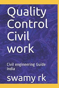 Quality Control Civil work