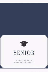 Senior Class Of 2020 Congratulations