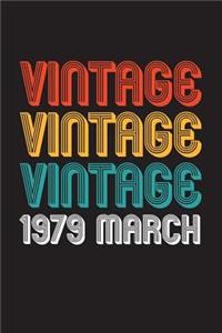 Vintage Vintage Vintage 1979 March