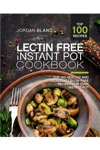 Lectin Free Instant Pot Cookbook