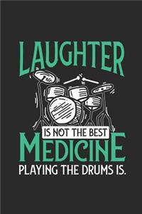 Drums - Laughter Is Not the Best Medicine