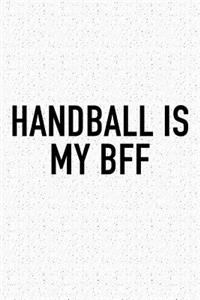 Handball Is My BFF