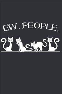 Ew, People
