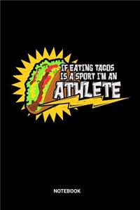 Tacos Sport Notebook