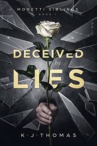 Deceived by Lies