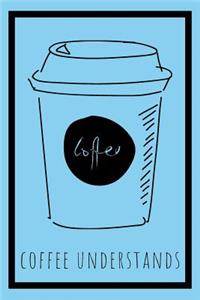 Coffee Understands Journal