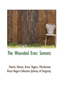 The Wounded Eros