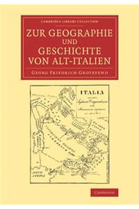 Zur Geographie und Geschichte von Alt-Italien