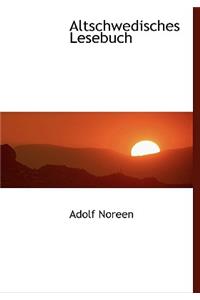Altschwedisches Lesebuch