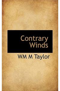 Contrary Winds