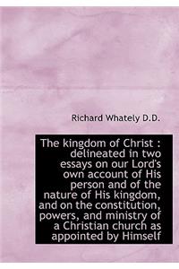 The Kingdom of Christ