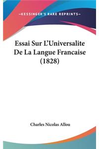 Essai Sur L'Universalite De La Langue Francaise (1828)