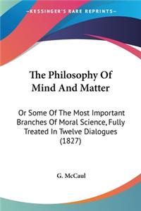 Philosophy Of Mind And Matter