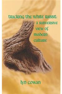 Tracking the White Rabbit