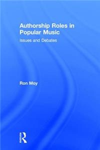 Authorship Roles in Popular Music