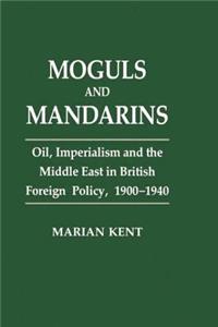 Moguls and Mandarins