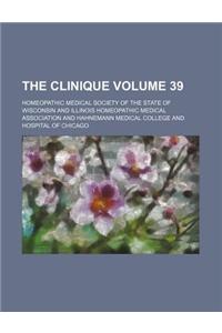 The Clinique Volume 39