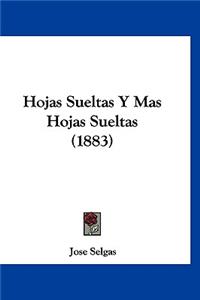 Hojas Sueltas y Mas Hojas Sueltas (1883)
