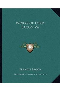 Works of Lord Bacon V4