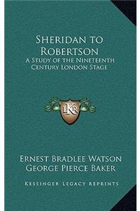 Sheridan to Robertson