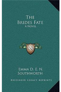 The Brides Fate