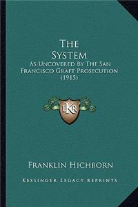 System the System