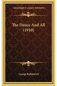 The Deuce and All (1910)
