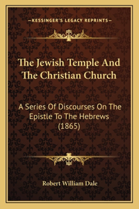 Jewish Temple and the Christian Church
