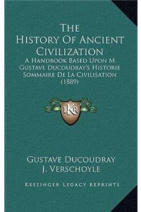 The History of Ancient Civilization