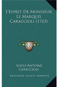 L'Esprit De Monsieur Le Marquis Caraccioli (1763)