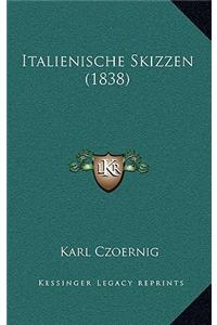 Italienische Skizzen (1838)